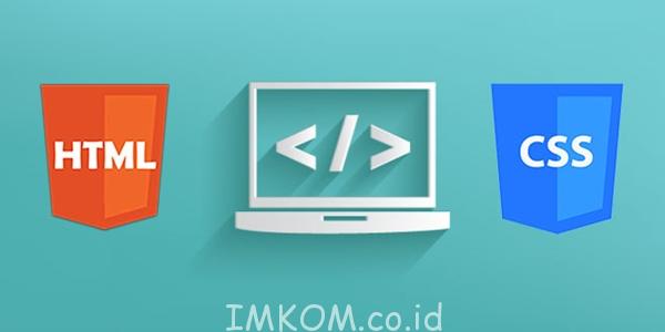 Kursus HTML dan CSS Jogja bersama IMKOM Academy Jogja. Anda akan mendapatkan dua materi dasar yaitu html dan css. dengan tentor yang berkualitas.